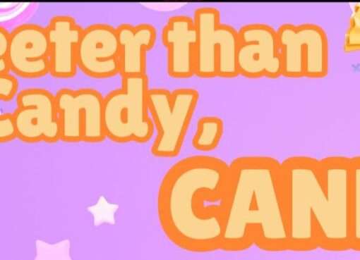 Sweeter than candy, cane!